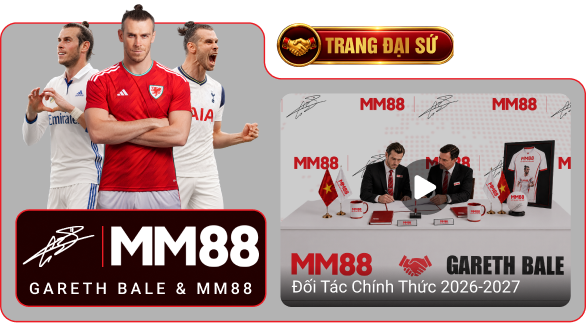 Đối Tác Gareth Bale & MM88